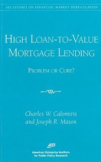 Front cover_High Loan-to-Value Mortgage Lending: Problem or Cure?
