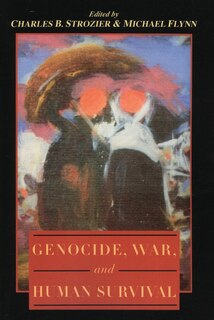 Front cover_Genocide, War, And Human Survival