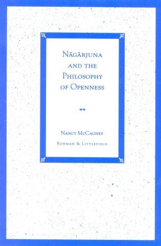 Couverture_Nagarjuna And The Philosophy Of Openness