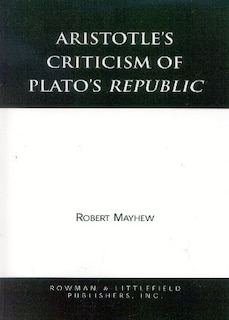 Front cover_Aristotle's Criticism of Plato's Republic
