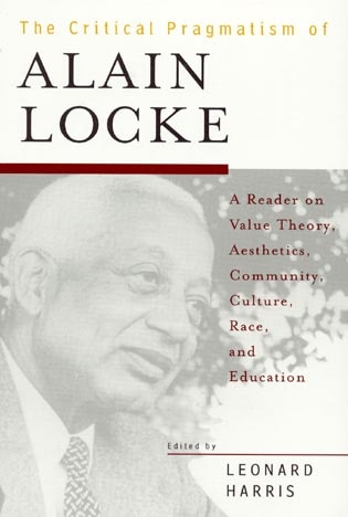 Front cover_Critical Pragmatism of Alain Locke