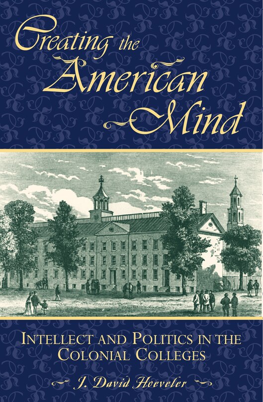 Front cover_Creating the American Mind