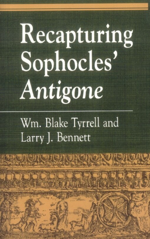 Front cover_Recapturing Sophocles' Antigone