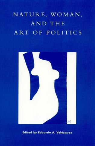 Front cover_Nature, Woman, And The Art Of Politics