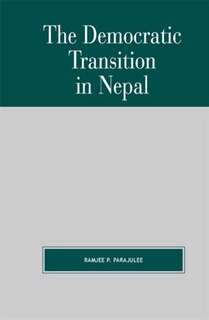 Front cover_The Democratic Transition In Nepal