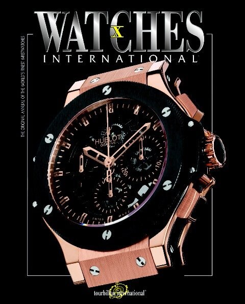 Watches International v. 10 By Tourbillon International 9780847832286
