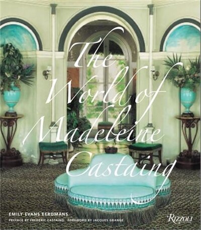 Front cover_The World Of Madeleine Castaing