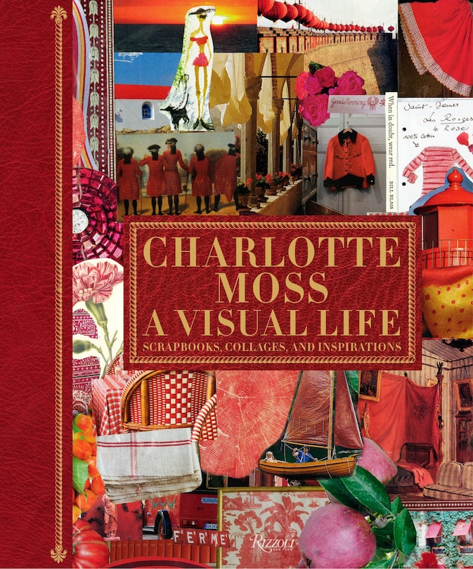 Front cover_Charlotte Moss: A Visual Life