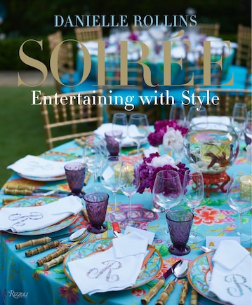 Soiree: Entertaining With Style