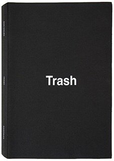 Front cover_Dan Colen: Trash