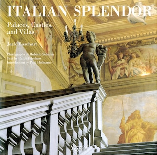 Italian Splendor: Castles, Palaces, And Villas