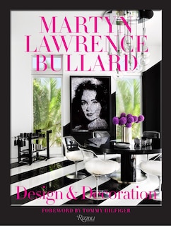 Front cover_Martyn Lawrence Bullard: Design And Decoration