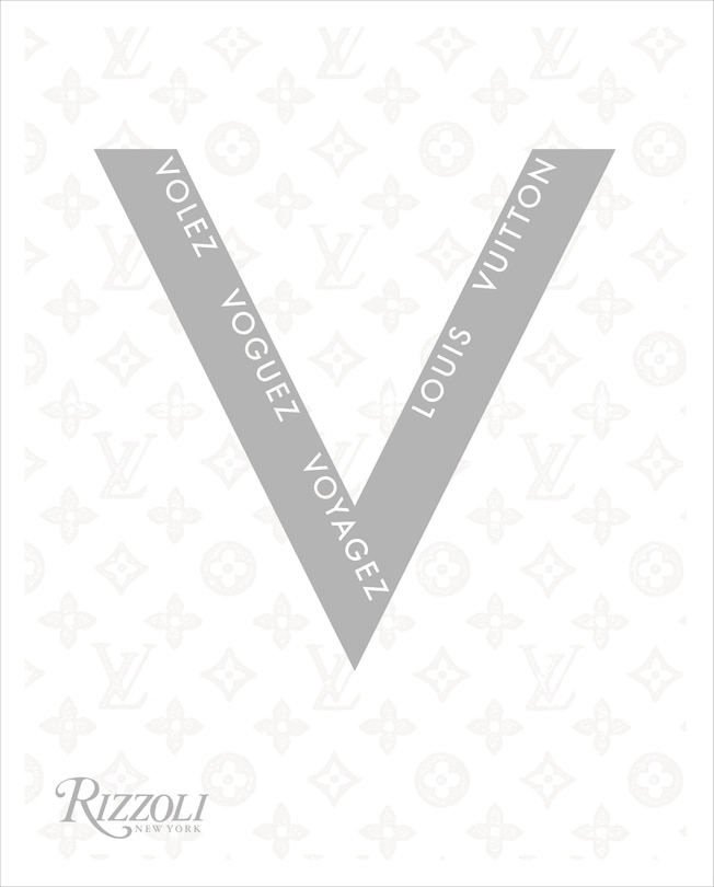 Front cover_Volez Voguez Voyagez: Louis Vuitton
