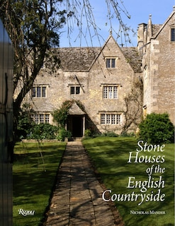 Front cover_Stone Houses Of The English Countryside