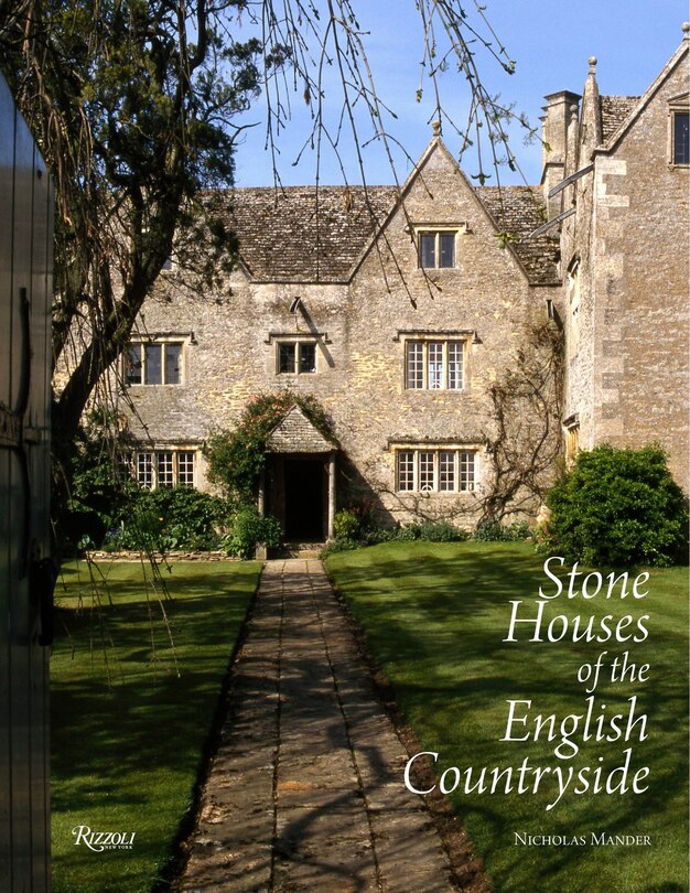 Front cover_Stone Houses Of The English Countryside