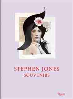 Stephen Jones: Souvenirs by Susannah Frankel