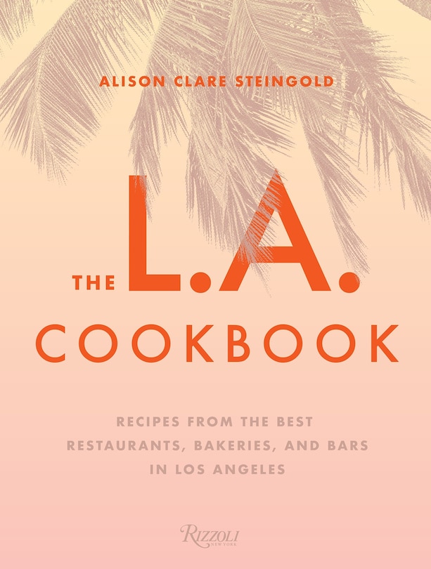 Front cover_The L.a. Cookbook