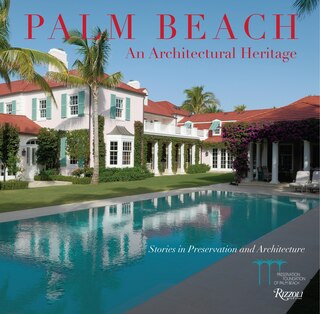 Front cover_Palm Beach: An Architectural Heritage