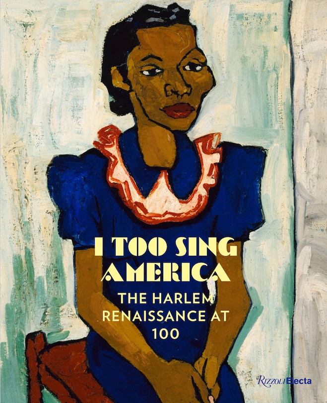 I Too Sing America: The Harlem Renaissance At 100