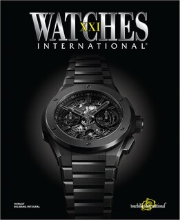 Front cover_Watches International Volume Xxi
