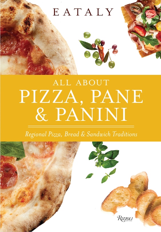 Front cover_Eataly: All About Pizza, Pane & Panini