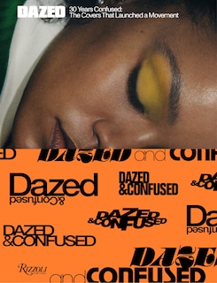 Front cover_Dazed: 30 Years Confused