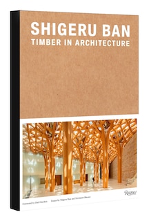 Front cover_Shigeru Ban: Timber In Architecture