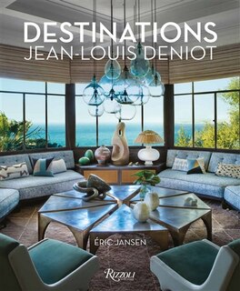 Front cover_Destinations Jean-Louis Deniot