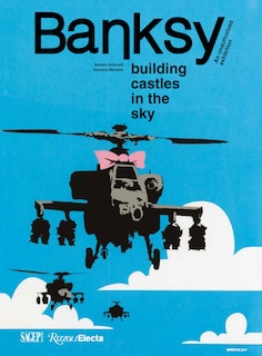 Front cover_Banksy: Building Castles in the Sky
