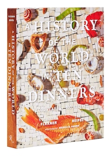 Front cover_A History of the World in 10 Dinners