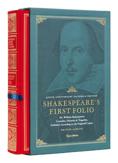 Front cover_Shakespeare's First Folio: 400th Anniversary Facsimile Edition