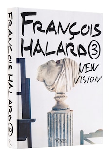 Front cover_François Halard 3: New Vision