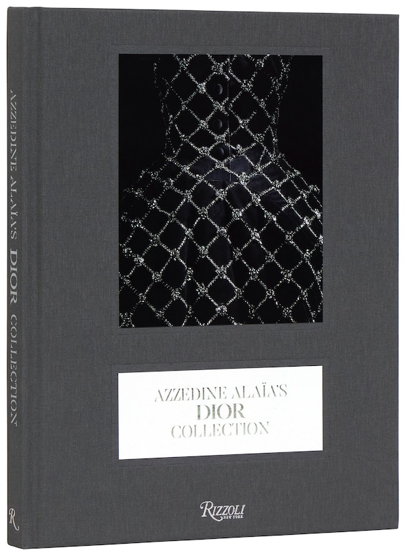 Front cover_Azzedine Ala&iuml;a's Dior Collection