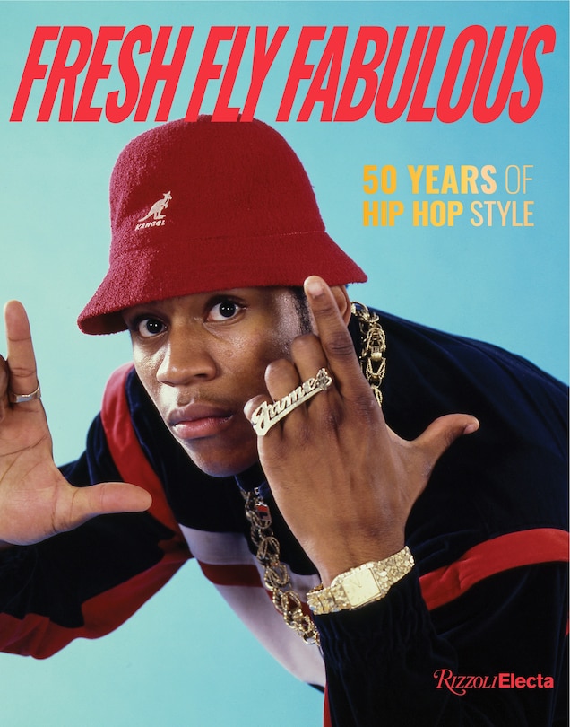 Couverture_Fresh Fly Fabulous: 50 Years of Hip Hop Style