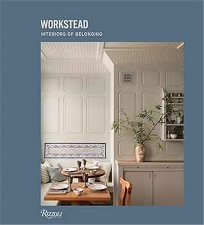Front cover_Workstead: Interiors of Belonging
