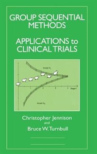 Front cover_Group Sequential Methods with Applications to Clinical Trials