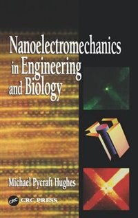 Couverture_Nanoelectromechanics in Engineering and Biology