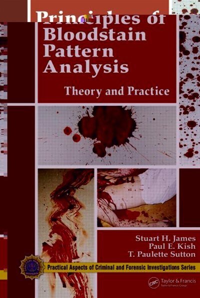 Front cover_Principles of Bloodstain Pattern Analysis