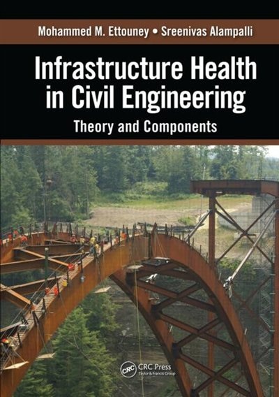 Front cover_Infrastructure Health in Civil Engineering