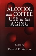 Front cover_Alcohol and Coffee Use in the Aging