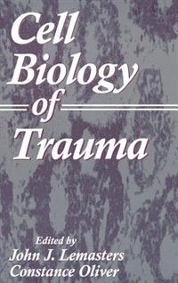 Front cover_Cell Biology of Trauma
