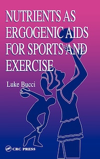 Couverture_Nutrients as Ergogenic Aids For Sports and Exercise