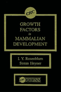 Couverture_Growth Factors In Mammalian Development