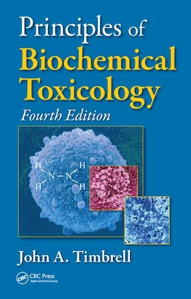 Principles Of Biochemical Toxicology