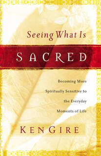 Front cover_Seeing What Is Sacred