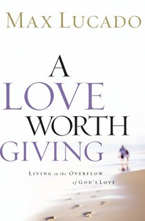 Front cover_A Love Worth Giving