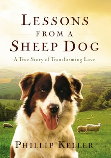 Front cover_Lessons From A Sheep Dog