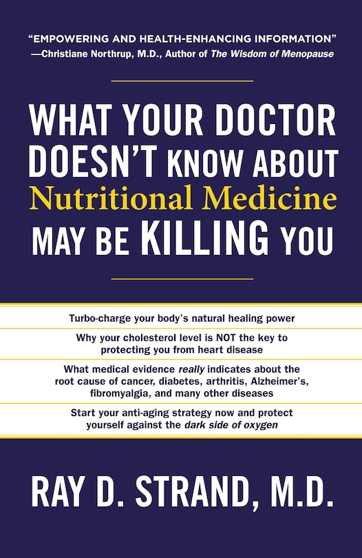 Couverture_What Your Doctor Doesn't Know About Nutritional Medicine May Be Killing You