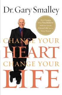 Front cover_Change Your Heart, Change Your Life