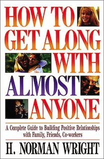 Couverture_How To Get Along With Almost Anyone